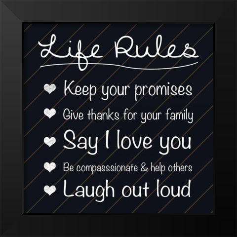 Life Rules Black Modern Wood Framed Art Print by Gibbons, Lauren