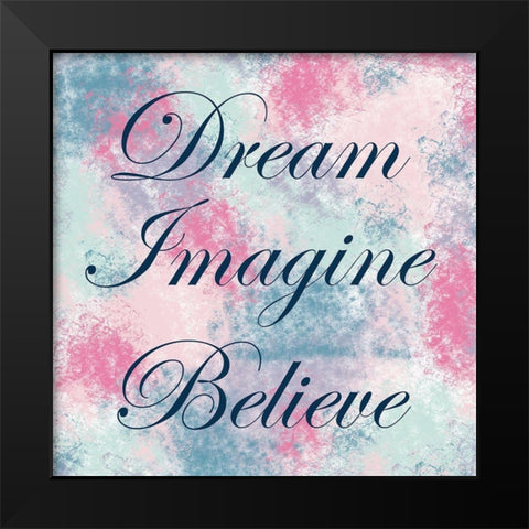Dream Imagine Black Modern Wood Framed Art Print by Gibbons, Lauren