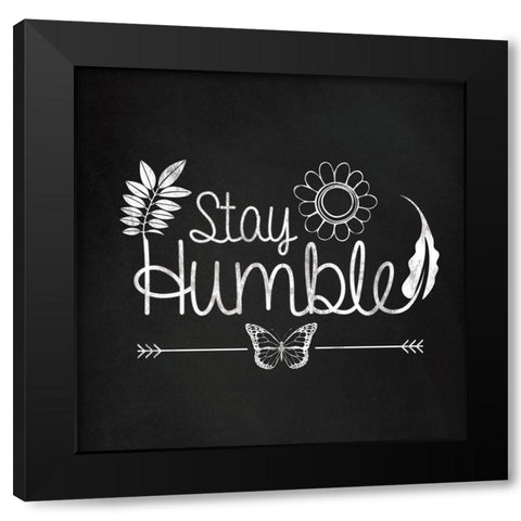 Chalk Humble Black Modern Wood Framed Art Print by Gibbons, Lauren