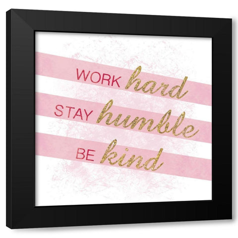 Humble Kind Black Modern Wood Framed Art Print by Gibbons, Lauren