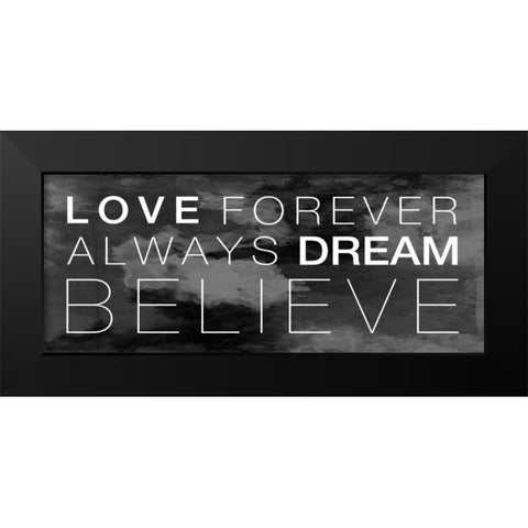 Love Forever Black Modern Wood Framed Art Print by Grey, Jace