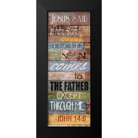 Jesus Said Black Modern Wood Framed Art Print by Grey, Jace