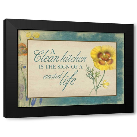 Kitchen Wasted Life 2 Black Modern Wood Framed Art Print by Grey, Jace
