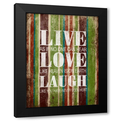 Live Laugh Love Black Modern Wood Framed Art Print by Grey, Jace