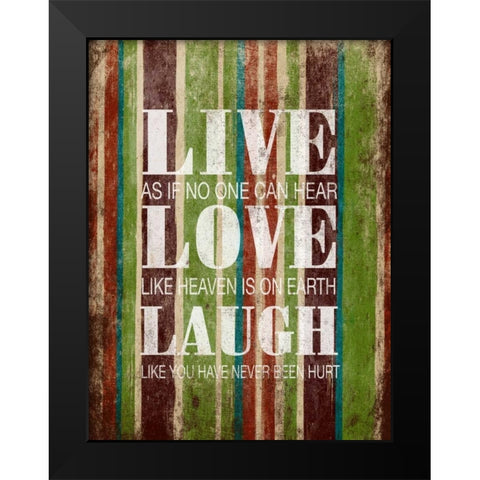 Live Laugh Love Black Modern Wood Framed Art Print by Grey, Jace