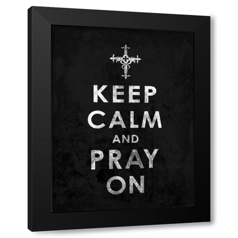 Keep Calm 2 Black Modern Wood Framed Art Print with Double Matting by Grey, Jace