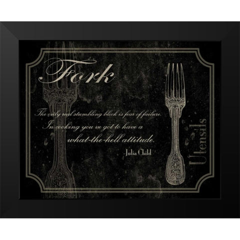 Fork Quote 2 Black Modern Wood Framed Art Print by Grey, Jace