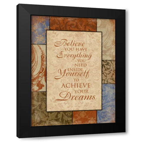 Achieve Your Dreams Black Modern Wood Framed Art Print by Grey, Jace