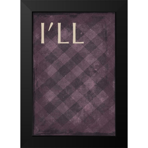 ill Black Modern Wood Framed Art Print by Grey, Jace