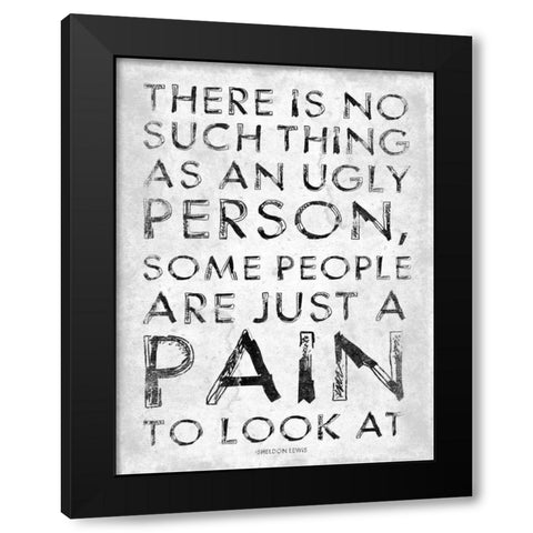 Pain Black Modern Wood Framed Art Print by Grey, Jace