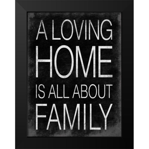 Loving Home Black Modern Wood Framed Art Print by Grey, Jace