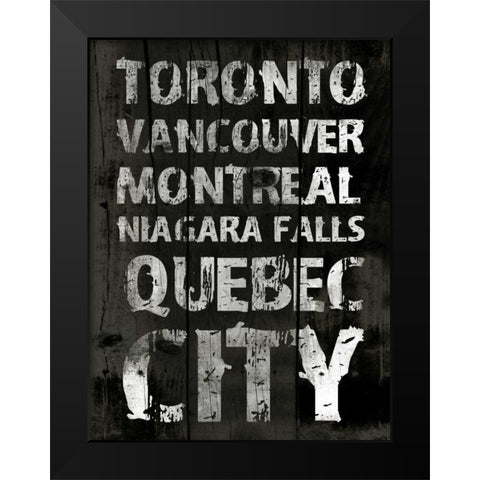 Canada Grunge Type Black Modern Wood Framed Art Print by Grey, Jace