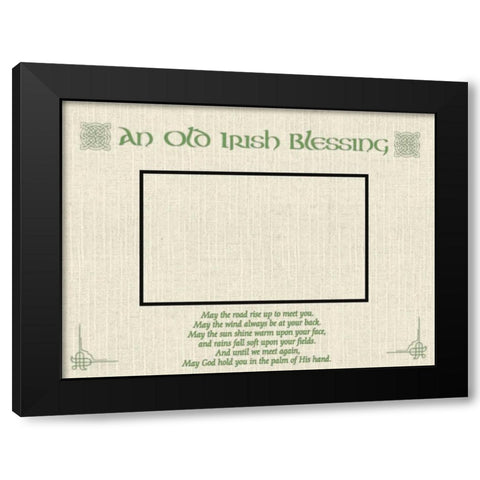 Old Irish Blessing Black Modern Wood Framed Art Print by Grey, Jace