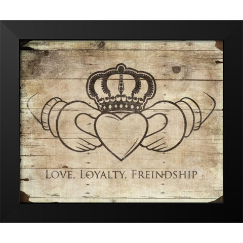 Love Loyalty Friendship Black Modern Wood Framed Art Print by Grey, Jace