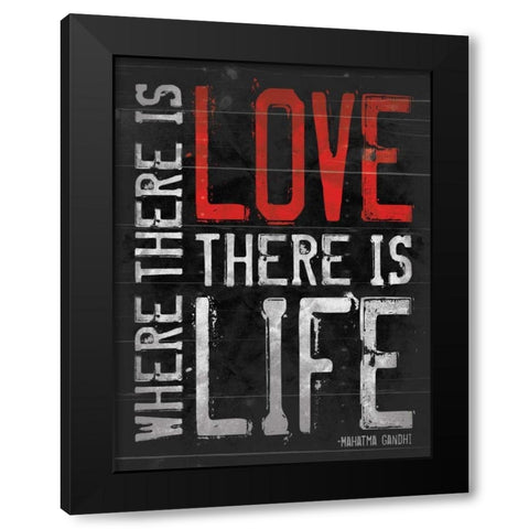 Love Life Black Modern Wood Framed Art Print by Grey, Jace