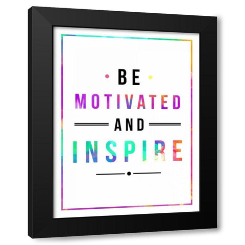 Be Motivated rainbow Black Modern Wood Framed Art Print with Double Matting by Grey, Jace