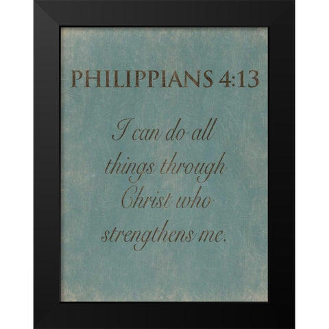 Philippians 413 Black Modern Wood Framed Art Print by Grey, Jace