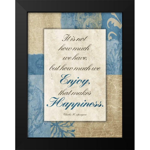 Enjoy Happiness Black Modern Wood Framed Art Print by Grey, Jace