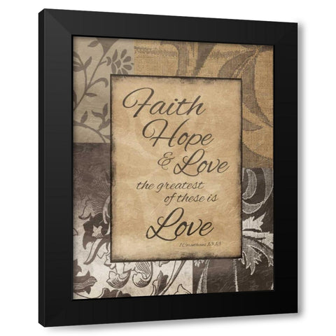 Darker Faith Hope Love Black Modern Wood Framed Art Print by Grey, Jace