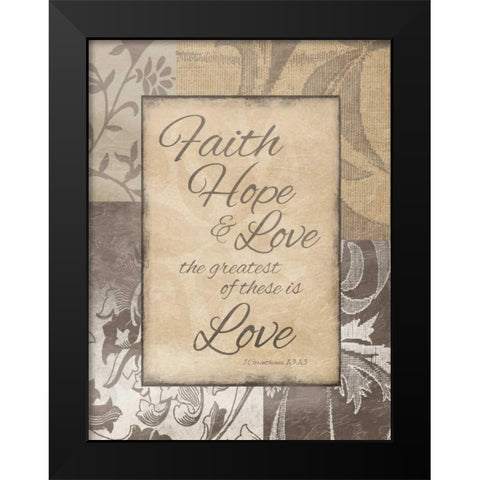 Faith Hope Love Black Modern Wood Framed Art Print by Grey, Jace