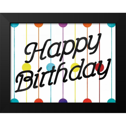 Happy Birthday Dots Black Modern Wood Framed Art Print by Grey, Jace