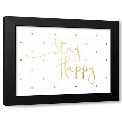 Stay Happy Black Modern Wood Framed Art Print with Double Matting by Grey, Jace