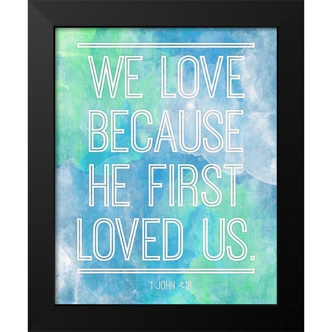 We Love Black Modern Wood Framed Art Print by Grey, Jace