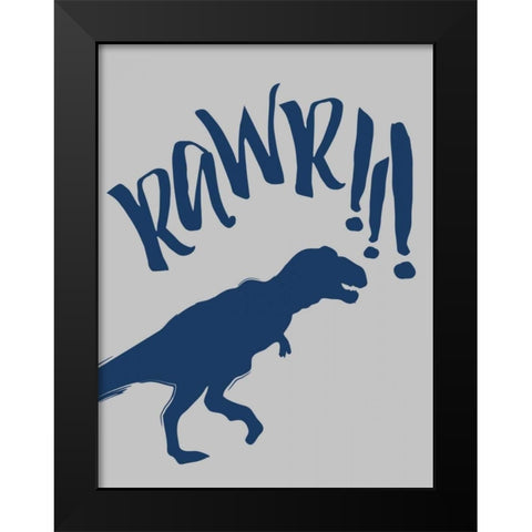 RAWR Black Modern Wood Framed Art Print by Grey, Jace