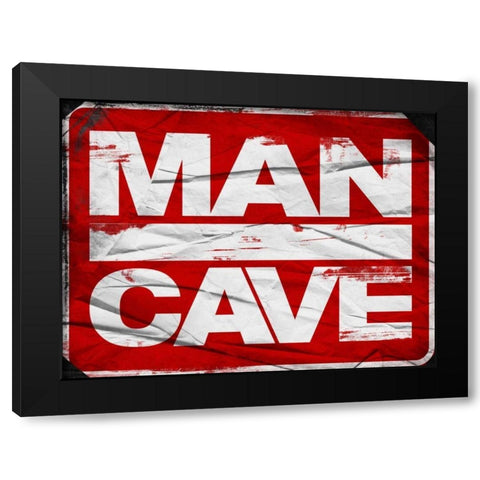 Man Cave Sign Black Modern Wood Framed Art Print by Grey, Jace