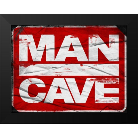 Man Cave Sign Black Modern Wood Framed Art Print by Grey, Jace