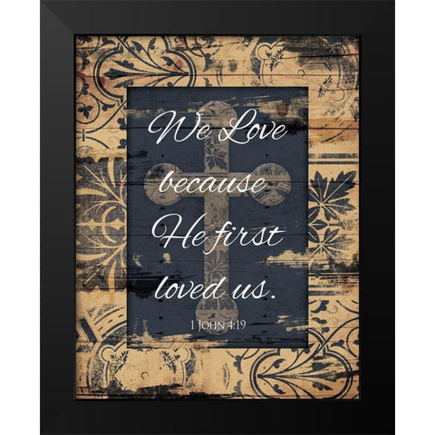 Loved Us Black Modern Wood Framed Art Print by Grey, Jace