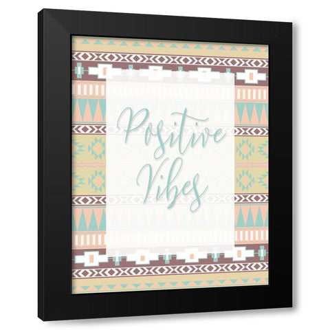 Positive Vibes Black Modern Wood Framed Art Print by Grey, Jace