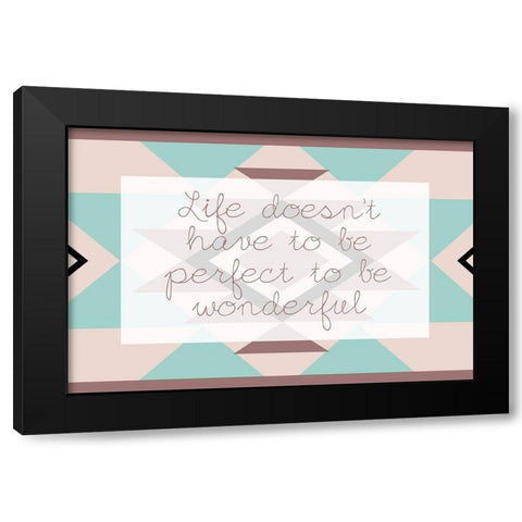 To Be Wonderful Black Modern Wood Framed Art Print by Grey, Jace