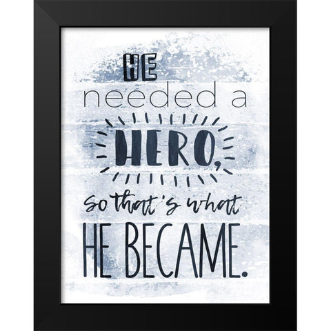 He Hero Navy Black Modern Wood Framed Art Print by Grey, Jace