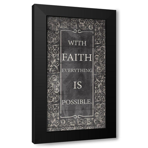 With Faith Black Modern Wood Framed Art Print by Grey, Jace
