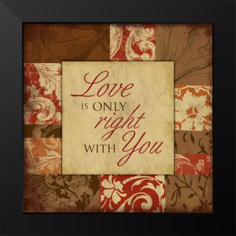 Loves right Black Modern Wood Framed Art Print by Grey, Jace