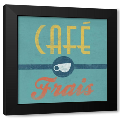 Coffee French 2 Black Modern Wood Framed Art Print by Grey, Jace