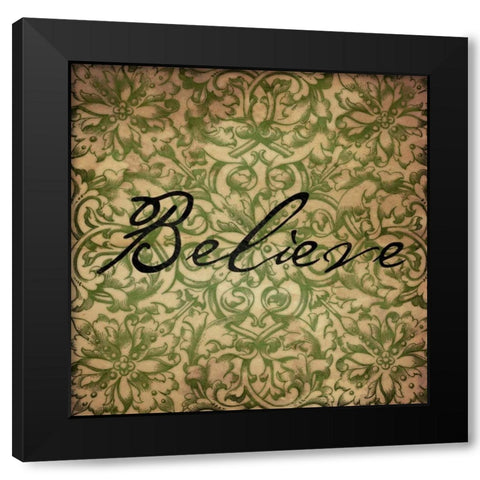 Believe Black Modern Wood Framed Art Print by Grey, Jace