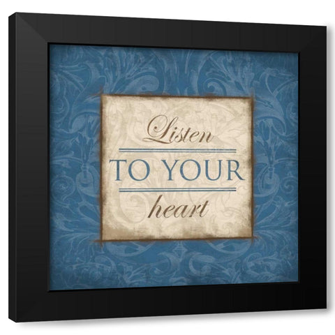 Listen to Your Heart Blue Black Modern Wood Framed Art Print by Grey, Jace
