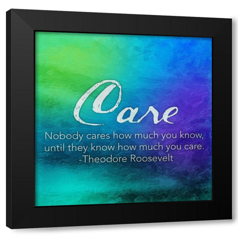 Care Black Modern Wood Framed Art Print by Grey, Jace