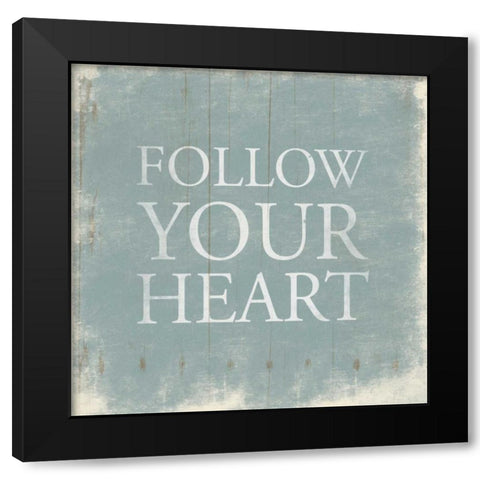 Follow Black Modern Wood Framed Art Print by Grey, Jace