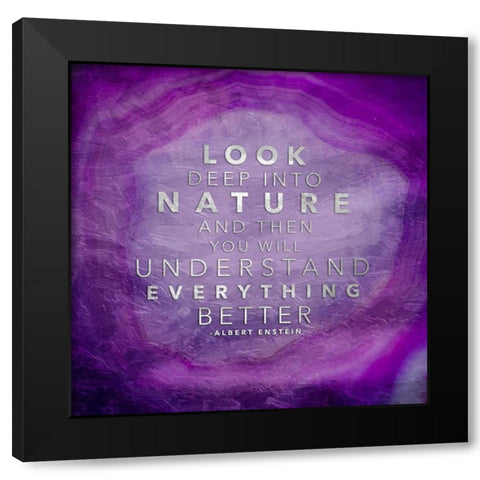 Look Deep Into Nature Black Modern Wood Framed Art Print by Grey, Jace