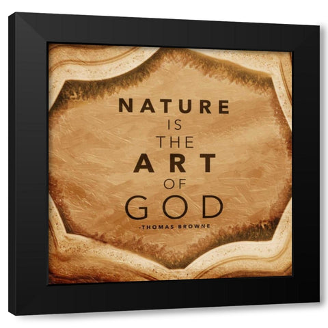 Nature is The Art of God Black Modern Wood Framed Art Print by Grey, Jace