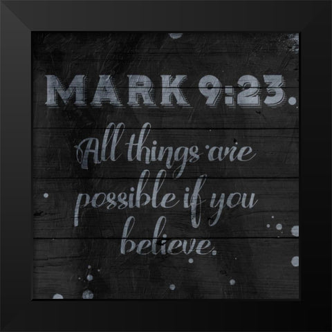 Believe Black Modern Wood Framed Art Print by Grey, Jace