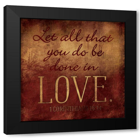 Done In Love Black Modern Wood Framed Art Print by Grey, Jace