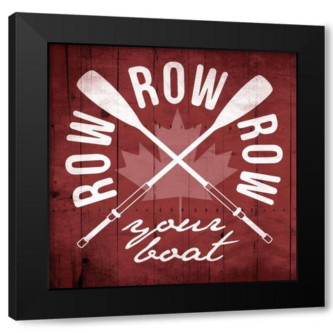 Canada Row Row Black Modern Wood Framed Art Print by Grey, Jace