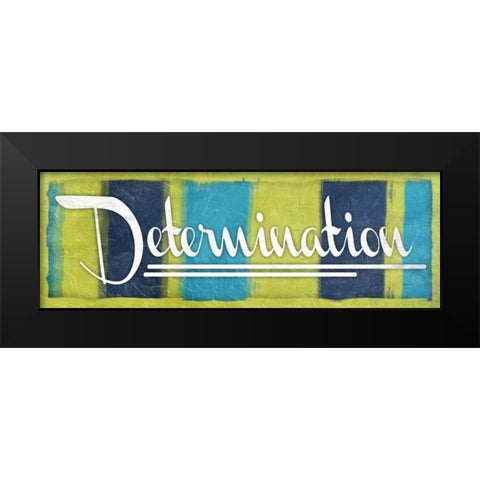 Determination Black Modern Wood Framed Art Print by Grey, Jace