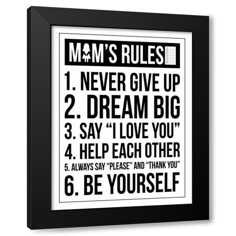 Mom Rules Black Modern Wood Framed Art Print by Grey, Jace