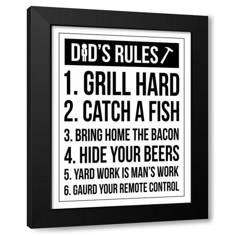 Dad Rules Black Modern Wood Framed Art Print by Grey, Jace