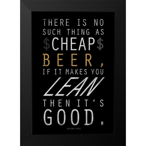 Beer Black Modern Wood Framed Art Print by Grey, Jace